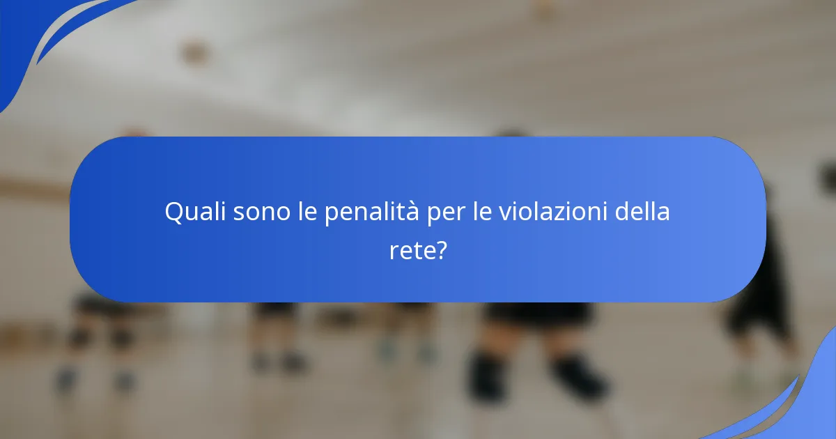 Quali sono le penalità per le violazioni della rete?